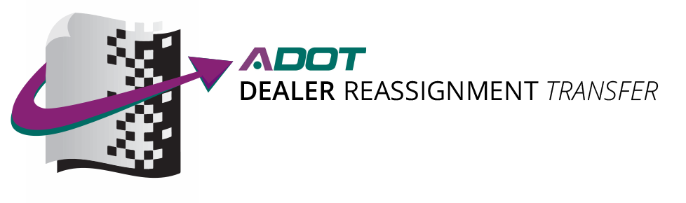 ADOT Dealer Reassignment Transfer